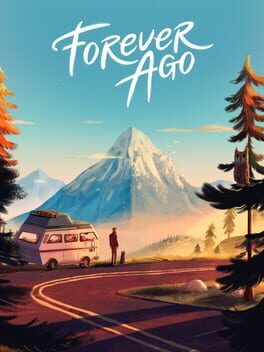 Forever Ago Preview – An Emotional Road Trip Lined Up Perfectly For Switch 2