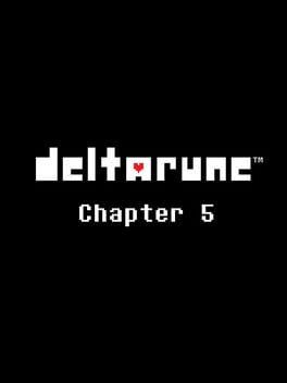 DELTARUNE Chapter 5: One Last “Fun Adventure” Before Things Get Darker