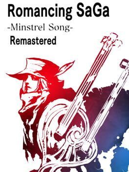 Romancing SaGa -Minstrel Song- Remastered International: A Small Upgrade With Big Implications