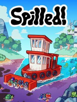 Spilled Review – A Tiny Boat, A Big Mess, And A Very Chill Clean‑Up