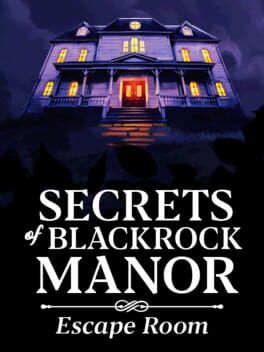Secrets of Blackrock Manor - Escape Room Review