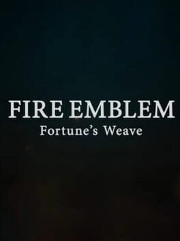 Fire Emblem: Fortune’s Weave Turns Four Heroes into One Grand Strategy Epic