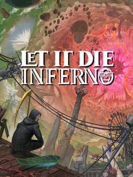 Now Playing: Let It Die: Inferno Turns Extraction Into A Tower Of Weird