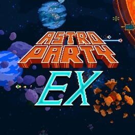 Astro Party EX (Switch) Review – One-Button Mayhem That Actually Holds Up