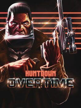 Huntdown: Overtime Early Access Review – Clocking In For Another Shift In New Detroit