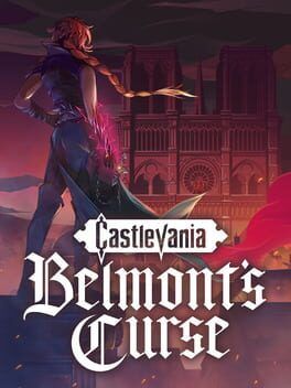 Castlevania: Belmont’s Curse Looks Like The 2D Revival Konami Has Been Chasing