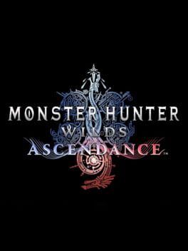 Monster Hunter Wilds: Ascendance Aims To Be The Next Iceborne