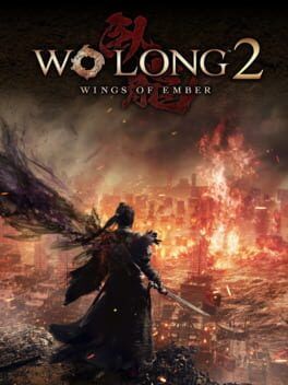 Wo Long 2: Wings of Ember Aims to Fix Wo Long’s Friction Without Losing the Fight