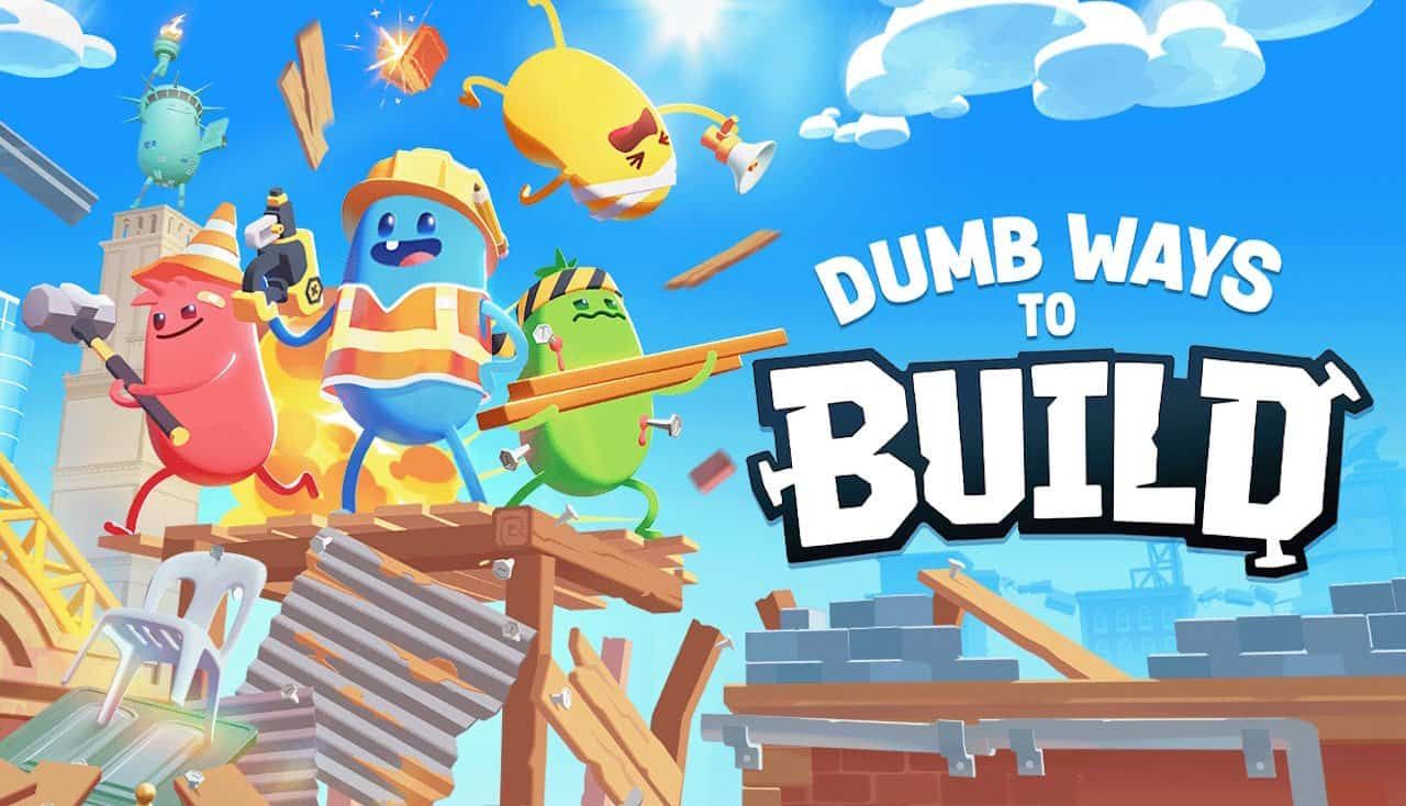 Chaotic Co-Op Game Dumb Ways to Build Launching September 10 - Gamers Heroes