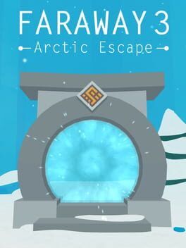 Faraway 3: Arctic Escape cover art