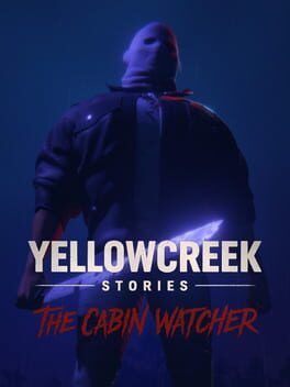 Yellowcreek Stories: The Cabin Watcher cover art